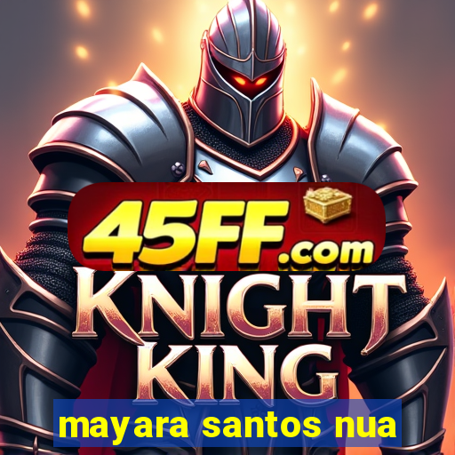 mayara santos nua